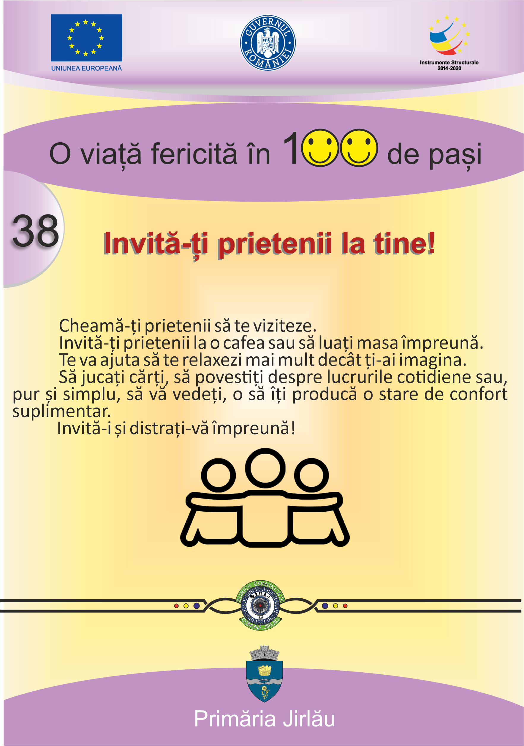 A38 –  Invită-ți prietenii la tine!